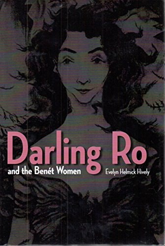 Darling Ro and the Benét Women