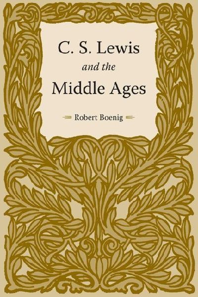 C.S. Lewis and the Middle Ages