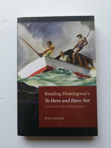 Reading Hemingway's To Have and Have Not Glossary and Commentary