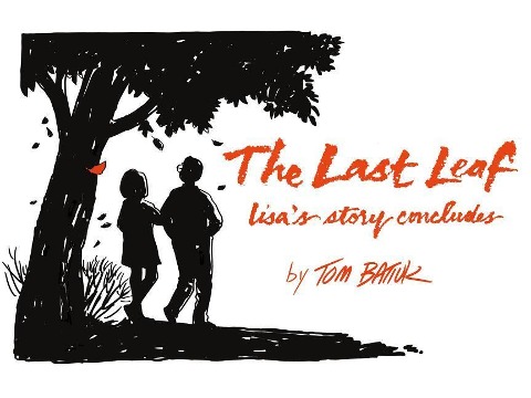 The Last Leaf: Lisas Story Concludes