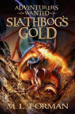 Slathbogs Gold: Volume 1