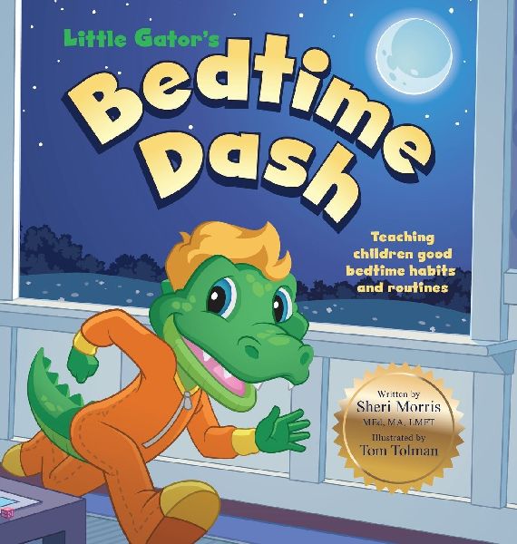 Little Gators Bedtime Dash: Teaching Children Good Bedtime Habits and Routines