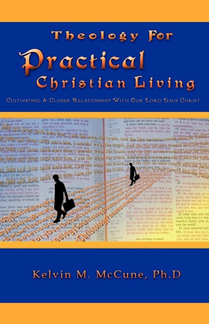 Theology For Practical Christian Living