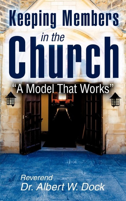 Keeping Members In The Church