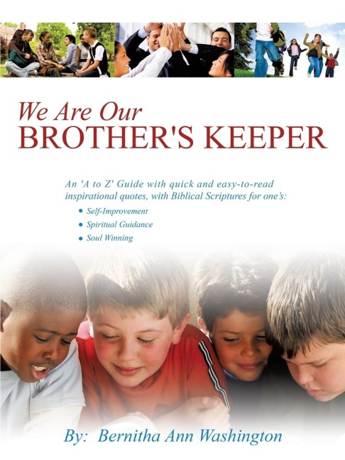 We Are Our BROTHERS KEEPER