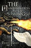 The Manifestation of the Sons of God