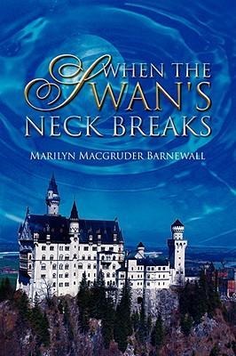 When the Swans Neck Breaks