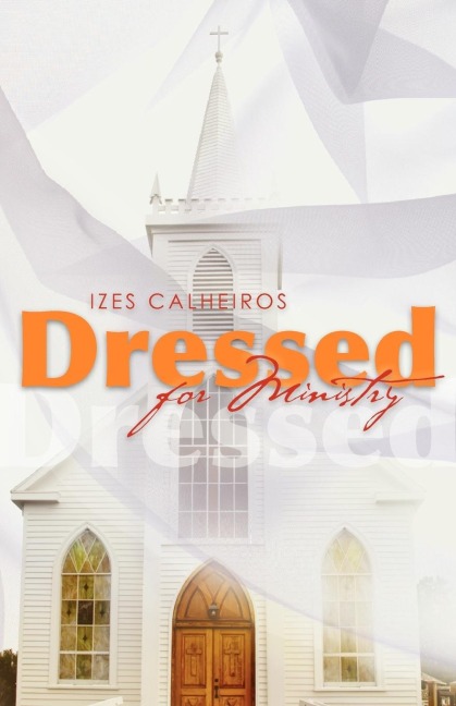 Dressed for Ministry