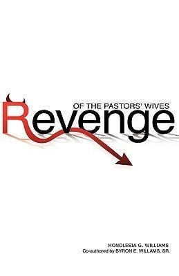 Revenge of the Pastors Wives