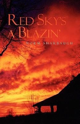 Red Skys a Blazin