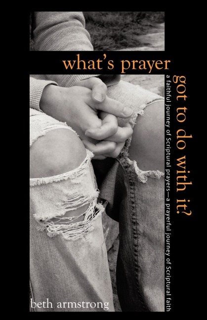 Whats Prayer Got To Do With It?
