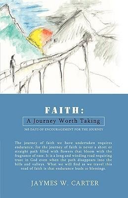 Faith: A Journey Worth Taking