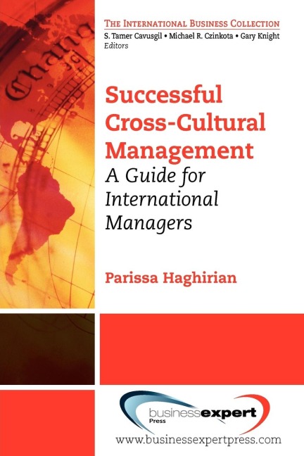 Successful Cross-Cultural Management: A Guide for International Managers