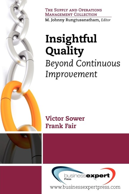 Insightful Quality: Beyond Continuous Improvement