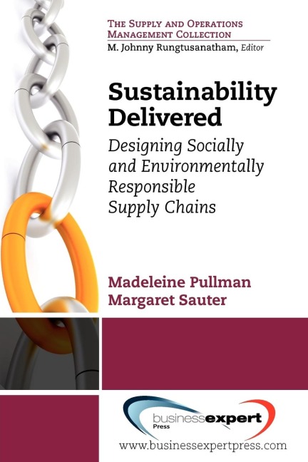 Sustainability Delivered: Designing Socially and Environmentally Responsible Supply Chains