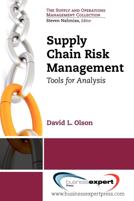 Supply Chain Risk Management: Tools for Analysis
