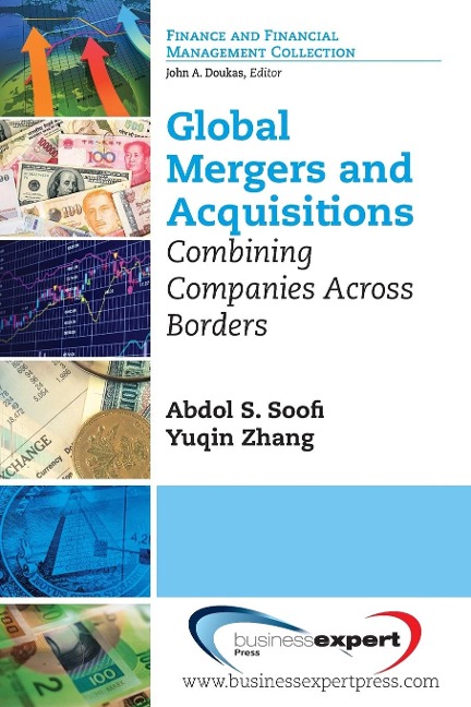 Global Mergers and Acquisitions: Combining Companies Across Borders