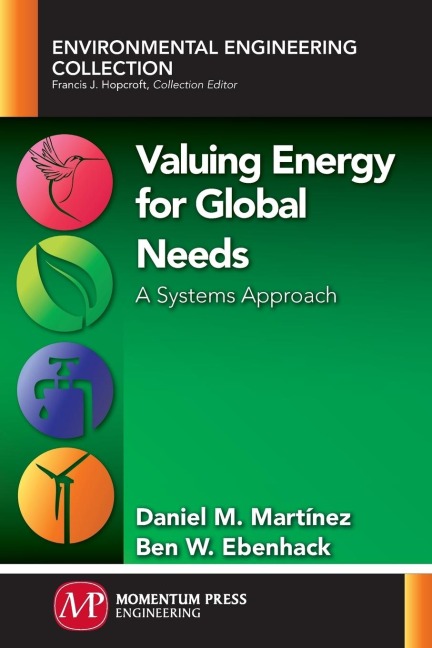 Valuing Energy for Global Needs: A Systems Approach