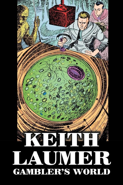 Gamblers World by Keith Laumer, Science Fiction, Adventure