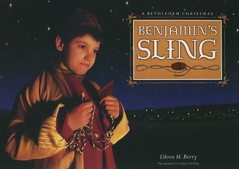Benjamins Sling: A Bethlehem Christmas