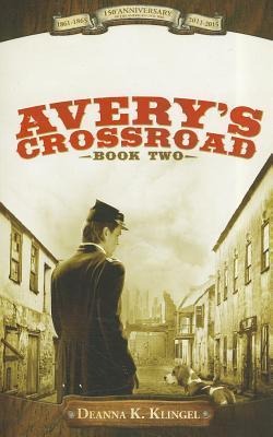 Averys Crossroad Book Two
