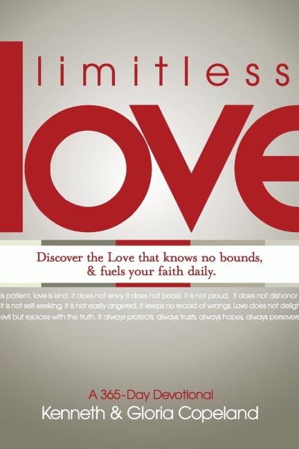 Limitless Love: Discover the Love That Knows No Bounds, and Fuels Your Faith Daily.