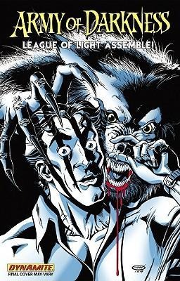 Army of Darkness League of Light Assemble