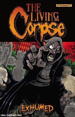 The Living Corpse Exhumed