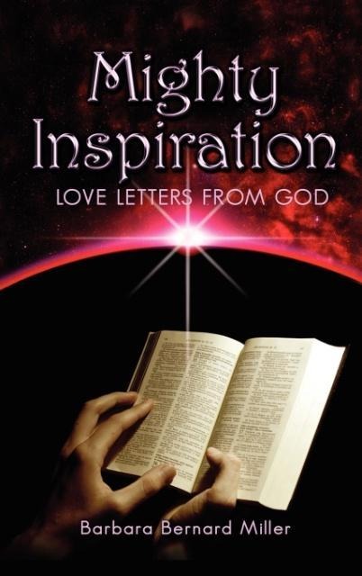 Mighty Inspiration: Love Letters from God