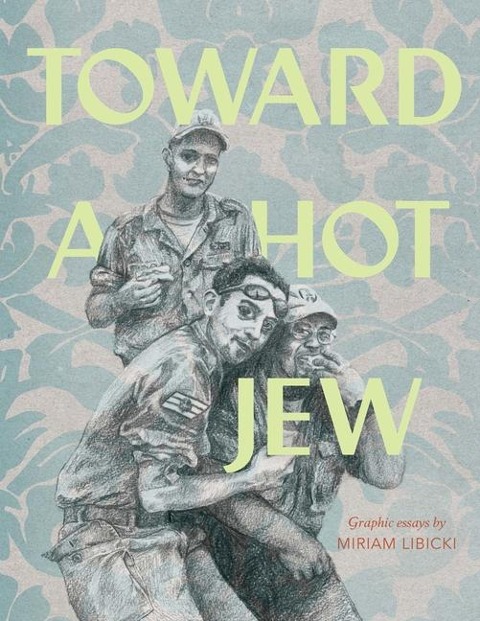 Toward a Hot Jew
