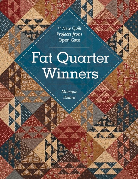 Fat Quarter Winners-Print-on-Demand-Edition: 11 New Quilt Projects from Open Gate