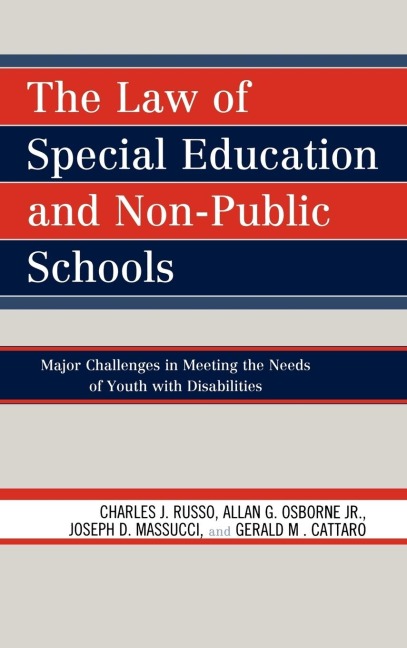 Law of Special Education and Non-Public Schools: Major Challenges in Meeting the Needs of Youth with Disabilities