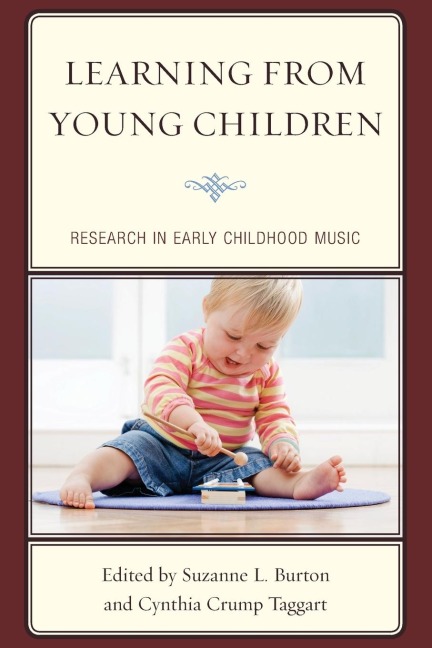 Learning from Young Children: Research in Early Childhood Music