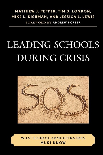 Leading Schools During Crisis: What School Administrators Must Know