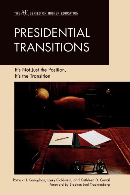 Presidential Transitions: Its Not Just the Position, Its the Transition
