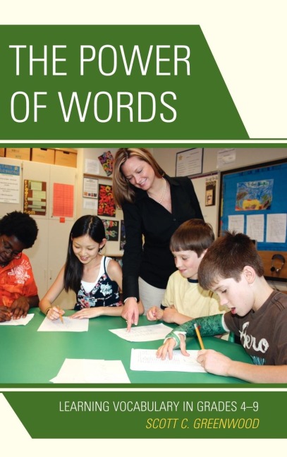 Power of Words: Learning Vocabulary in Grades 4-9