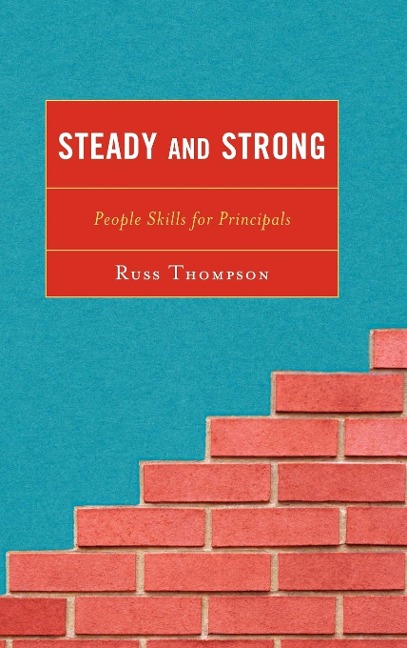 Steady and Strong: People Skills for Principals