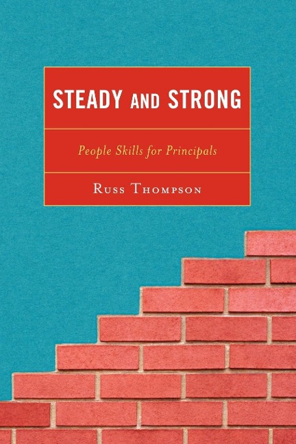 Steady and Strong: People Skills for Principals
