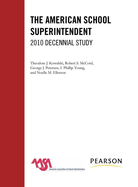 American School Superintendent: 2010 Decennial Study