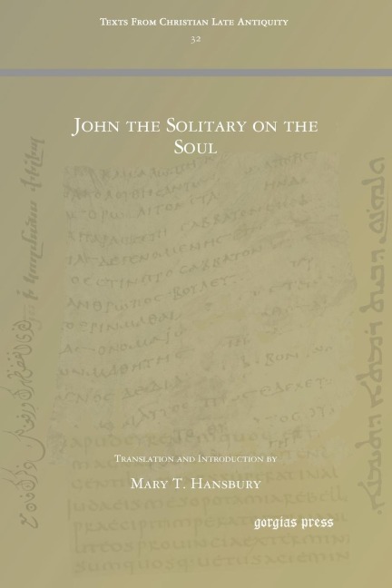 John the Solitary on the Soul