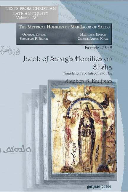 Jacob of Sarugs Homilies on Elisha
