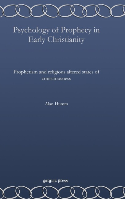 Psychology of Prophecy in Early Christianity