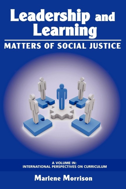 Leadership and Learning: Matters of Social Justice (PB)
