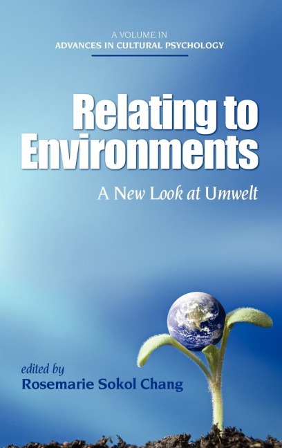 Relating to Environments: A New Look at Umwelt (Hc)