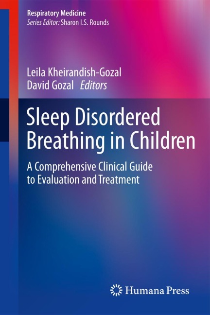 Sleep Disordered Breathing in Children: A Comprehensive Clinical Guide to Evaluation and Treatment