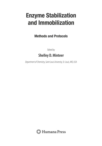 Enzyme Stabilization and Immobilization Methods and Protocols