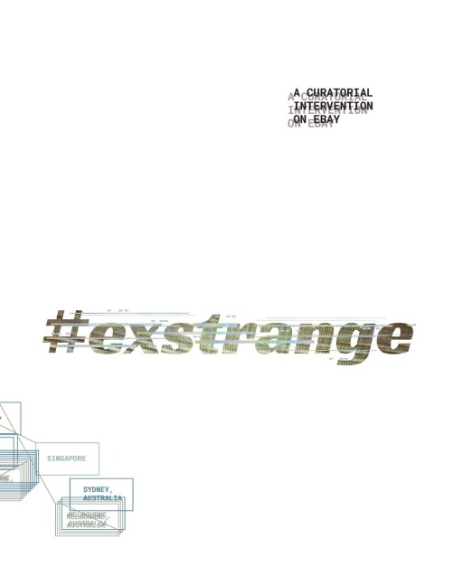 #Exstrange: A Curatorial Intervention on Ebay