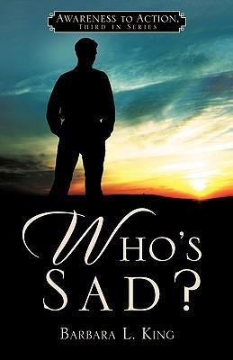 Who's Sad?