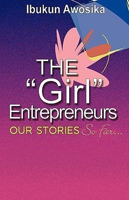 The Girl Entrepreneurs