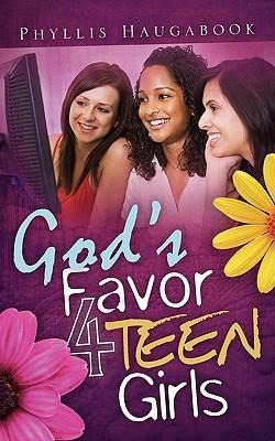 Gods Favor 4 Teen Girls